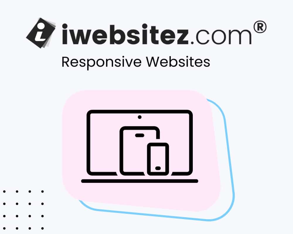 responsive websites by iwebsitez.com